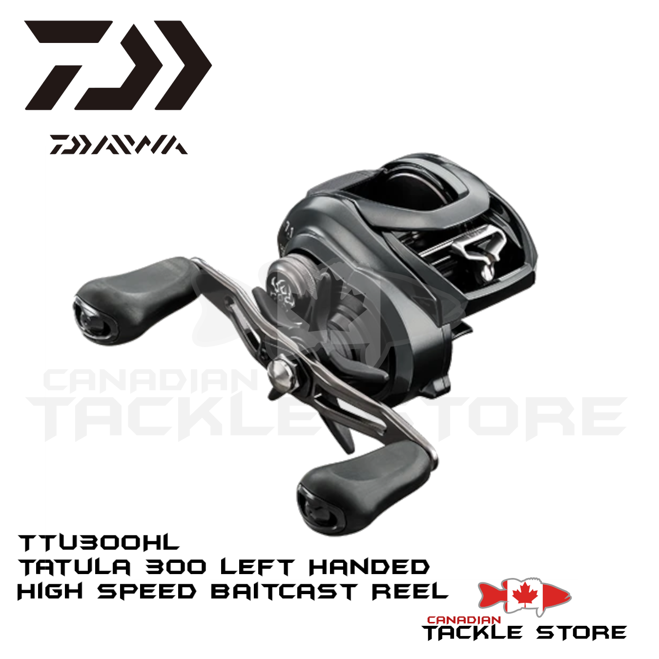 Daiwa Tatula 300 Left Hand High Speed Baitcast Reel – Canadian Tackle Store